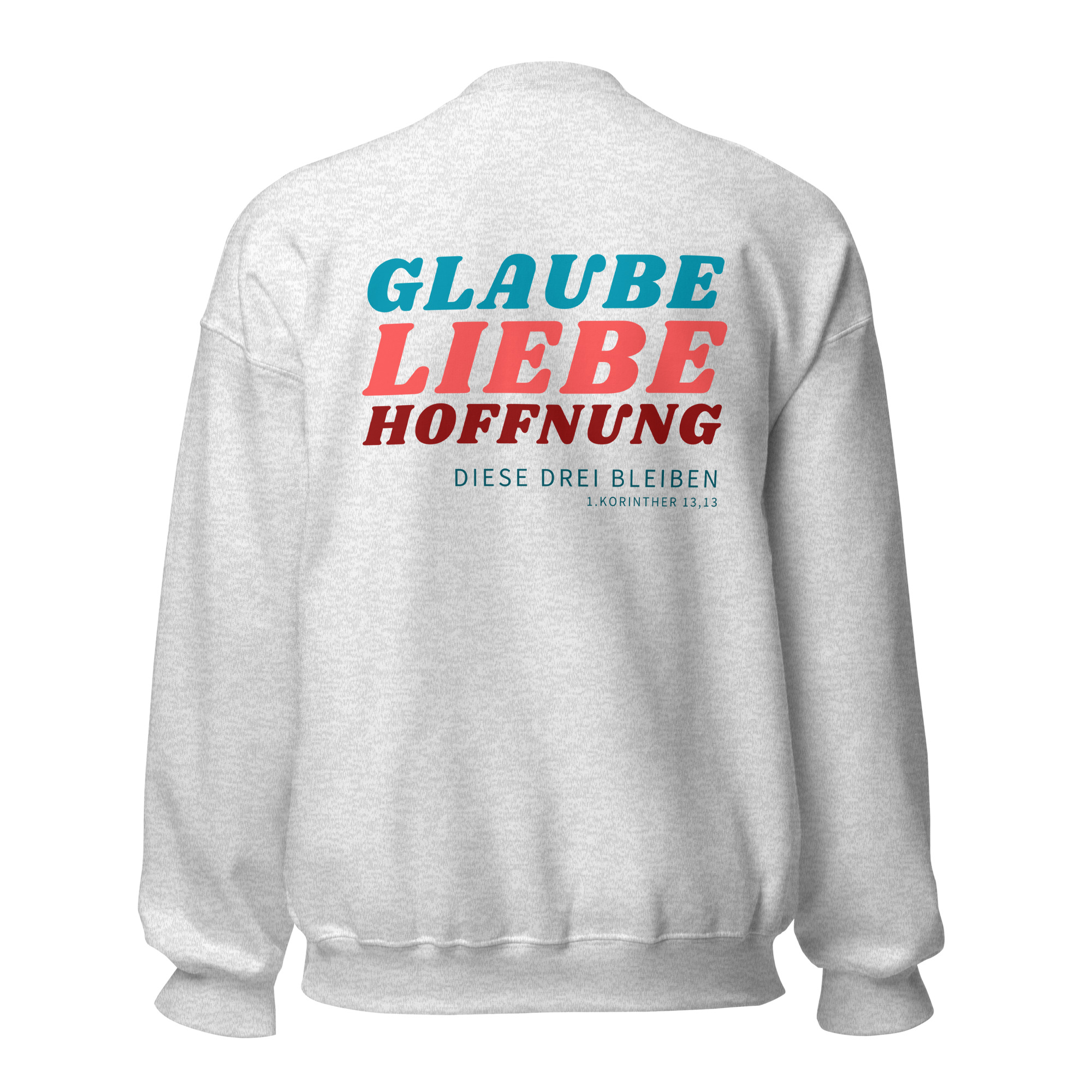 Glaube Liebe Hoffnung - Pullover – Bild 14