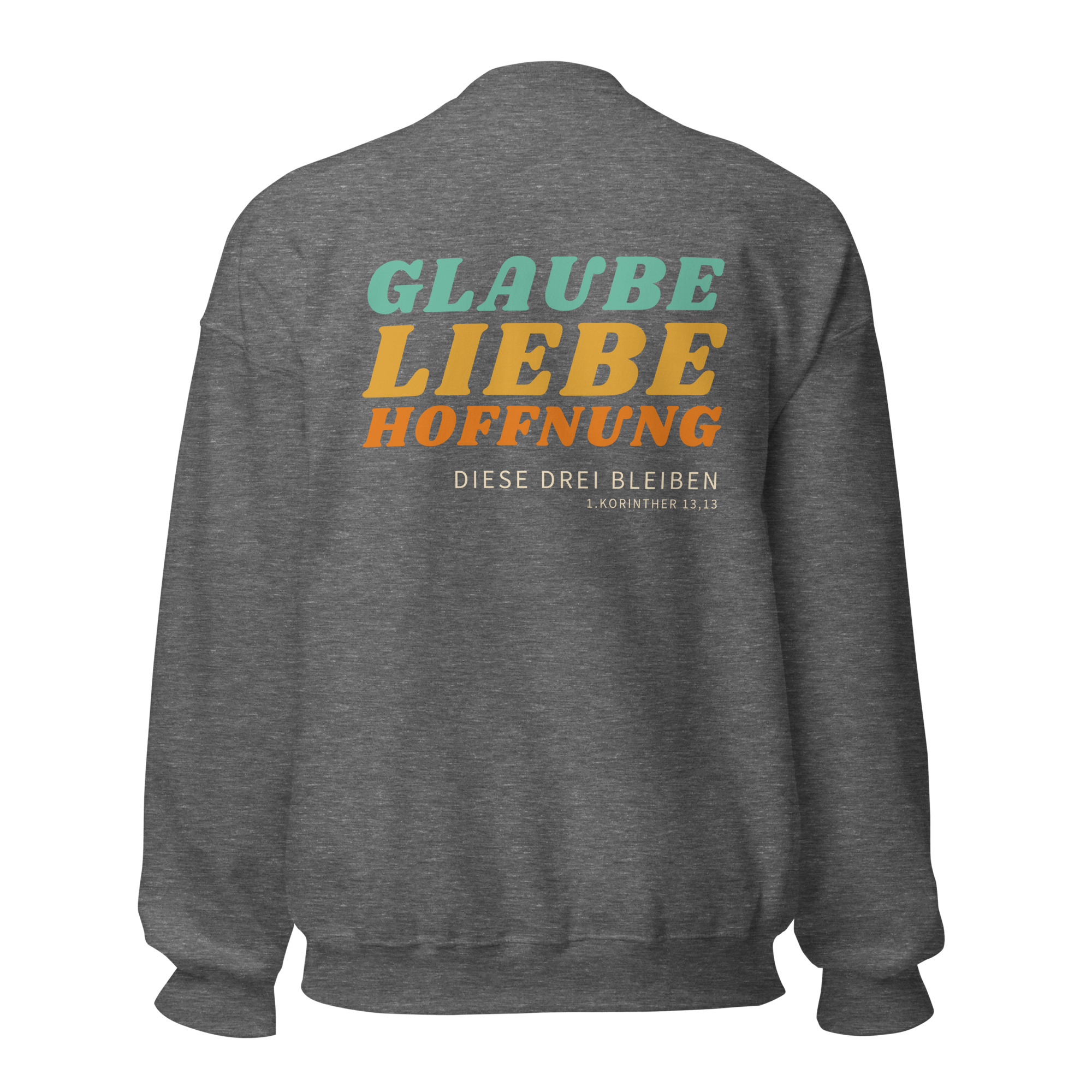 1.Korinther 13,13 - Pullover – Bild 11