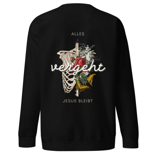 Alles vergeht - Premium-Pullover