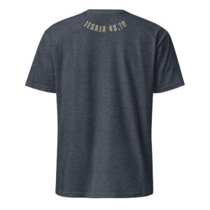 Jesaja 43,19 - T-Shirt – Bild 17