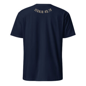 Jesaja 43,19 - T-Shirt – Bild 15